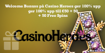 Nya spelare på Casino Heroes får 100% upp till €50 + 50 Gratissnurr
