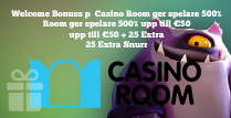 Casino Room välkomnar spelare med 500% upp till €50 + 25 Extra Snurr