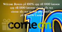 ComeOn Casino erbjuder 100% upp till 1000 kronor