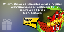 Interwetten Casino ger dig $100 i CashBack