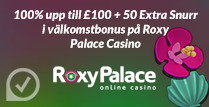 100% upp till £100 + 50 Extra Snurr i välkomstbonus på Roxy Palace Casino